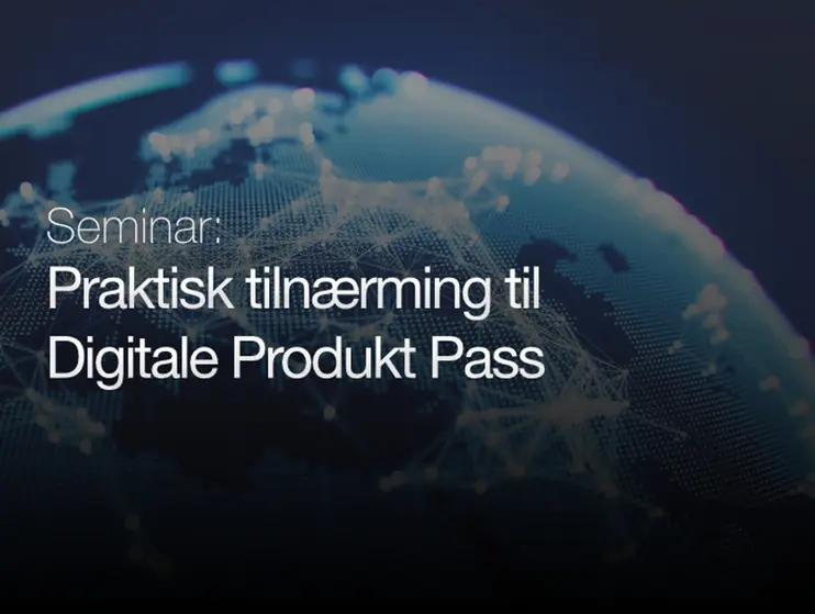 Praktisk tilnærming til Digitale Produkt Pass