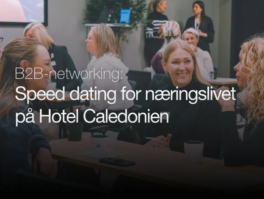 B2B speed dating for Næringslivet