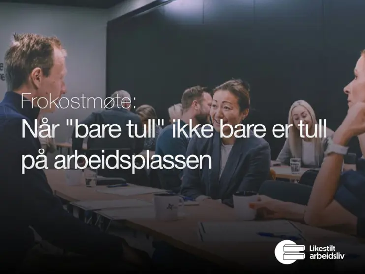 Når “bare tull” ikke bare er tull på jobb – om kultur, grenser og inkluderende arbeidsmiljø