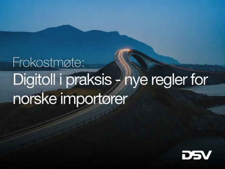  Digitoll i praksis og innsiden av verdens største logistikkselskap 