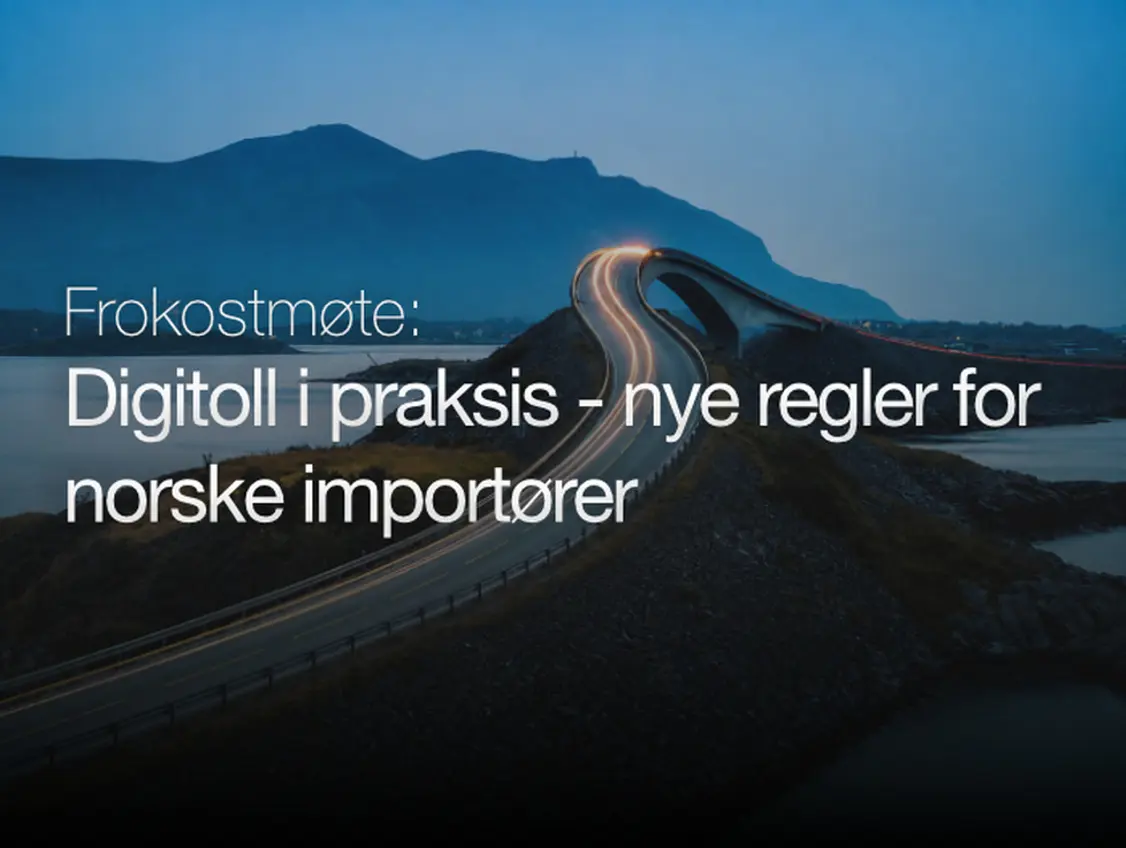  Digitoll i praksis og innsiden av verdens største logistikkselskap 