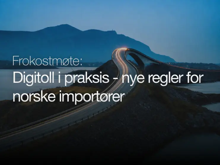 Digitoll i praksis og innsiden av verdens største logistikkselskap 